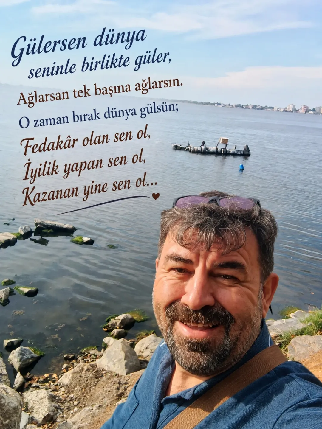 Gülersen dünya seninle birlikte güler,
Ağlarsan çoğu zaman yalnız ağlarsın.
O halde bırak dünya gülsün... — Makrokozmos EBA