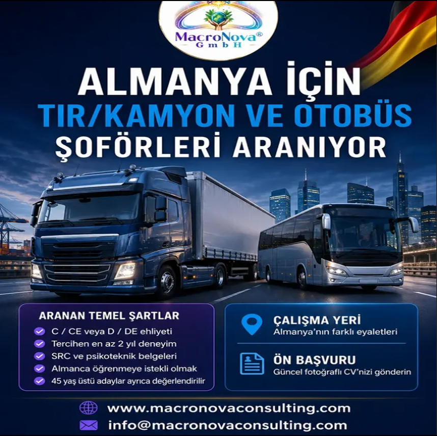 ALMANYA İÇİN TIR/KAMYON VE OTOBÜS ŞOFÖRLERİ ARANIYOR

MACRONOVA GmbH, Almanya’daki işverenlerin personel ihtiyaçları doğrultusunda profesyonel şoför adaylarından ön başvuru almaktadır. — Makrokozmos EBA